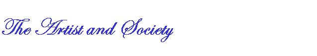 The Artist and Society